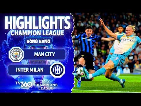 HIGHLIGHTS MAN CITY VS INTER MILAN | MAN CITY TỎ RA BẾ TẮC TRƯỚC KHUNG THÀNH ĐỐI PHƯƠNG | UCL 24/25