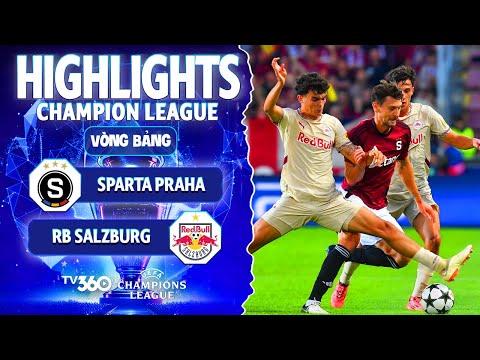 HIGHLIGHTS SPARTA VS RB SALZBURG | THỰC DỤNG LÊN NGÔI, 3 ĐIỂM CHO CHỦ NHÀ | UCL 24/25