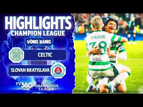 HIGHLIGHTS CELTIC VS SLOVAN BRATISLAVA | NHÀ VÔ ĐỊCH SCOTLAND THỊ UY SỨC MẠNH | UCL 24/25